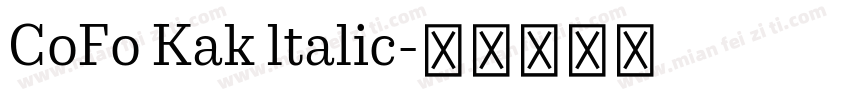 CoFo Kak ltalic字体转换